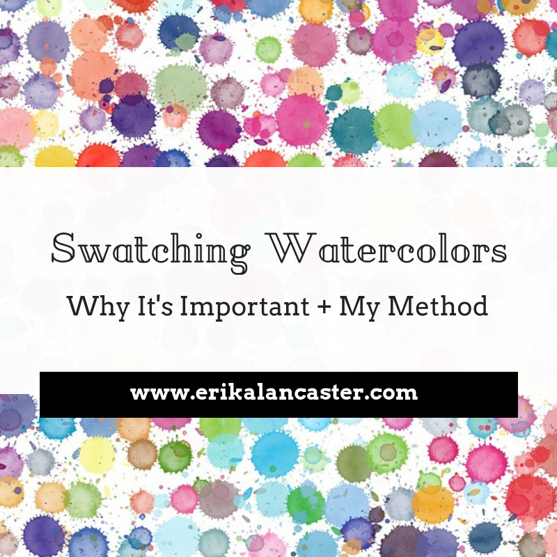 How to Swatch Watercolors and Terminology