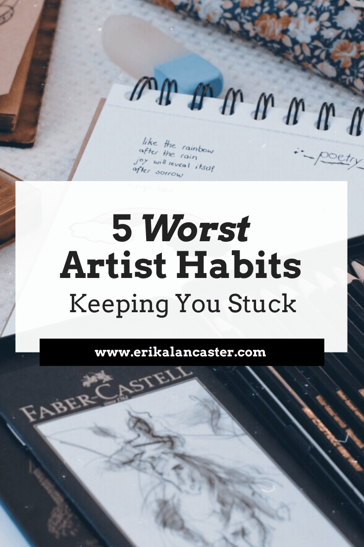 5 Fatal Artist Habits
