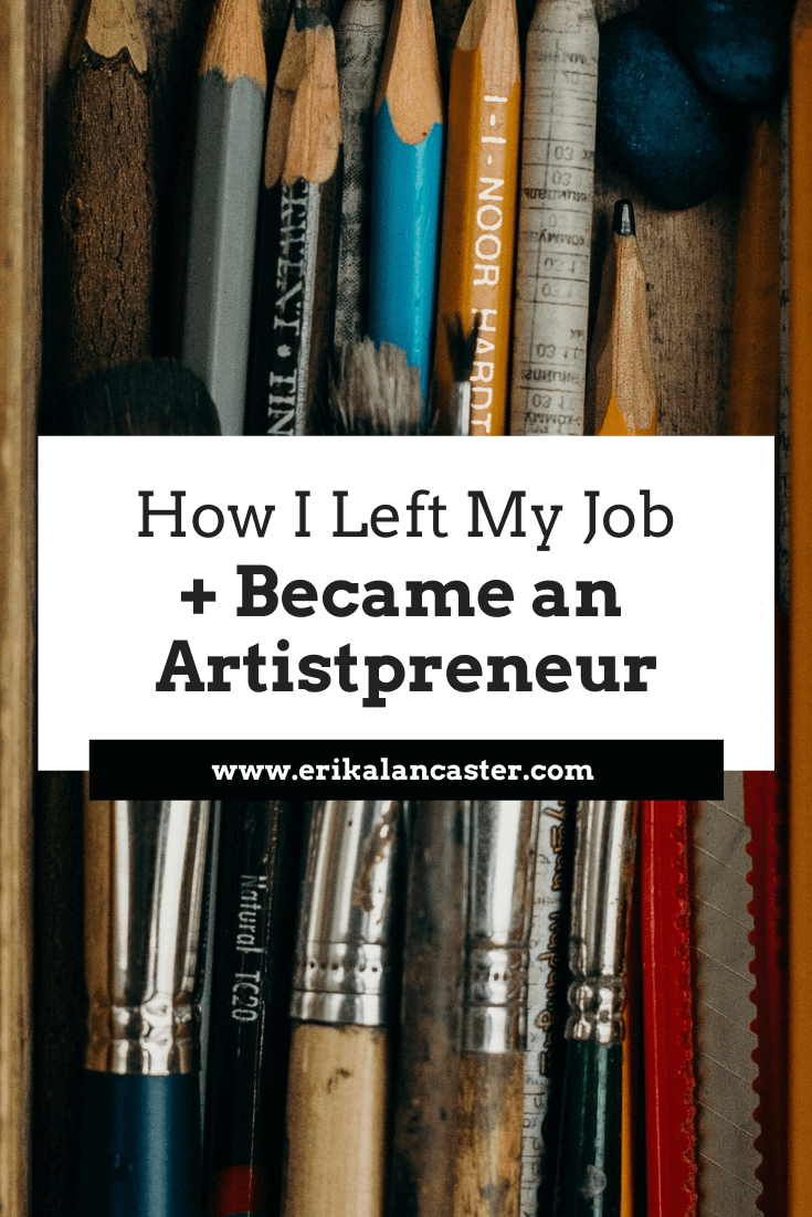 How I Left My Job to Become a Full-Time Artist
