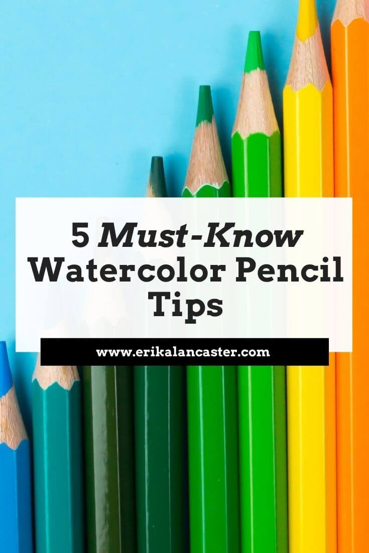 Watercolor Pencil Tips to Improve Your Art