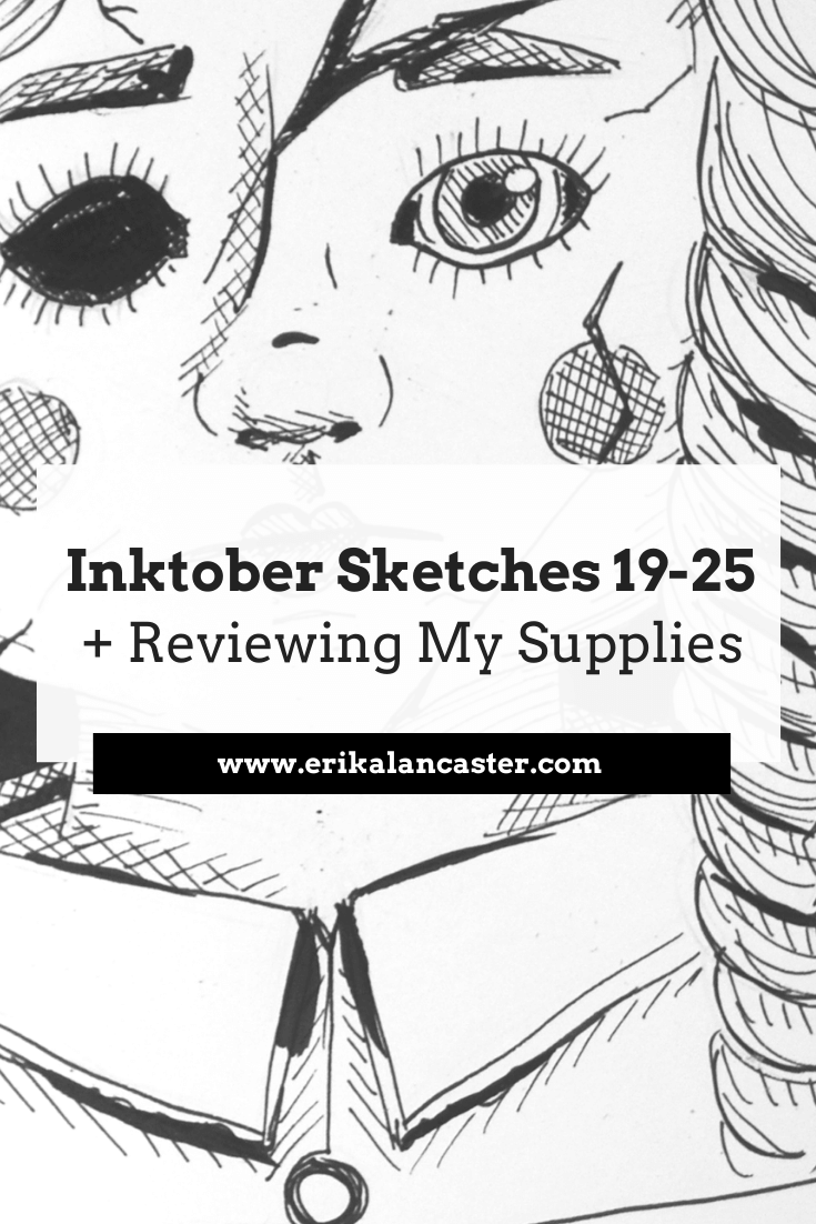 Inktober Sketches Reviewing Supplies