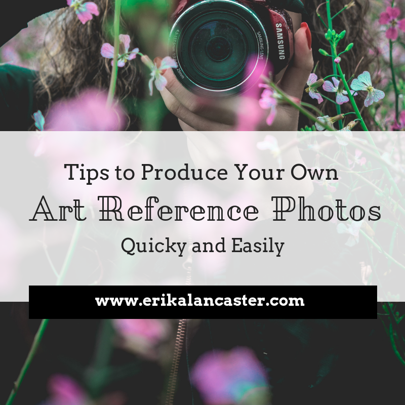 Tips to Take Your Own Art Reference Photos Quickly