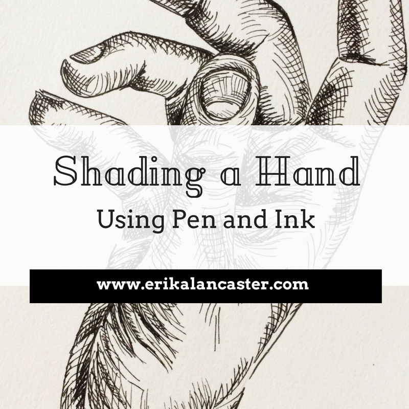 How to Shade a Hand Using Pen and Ink