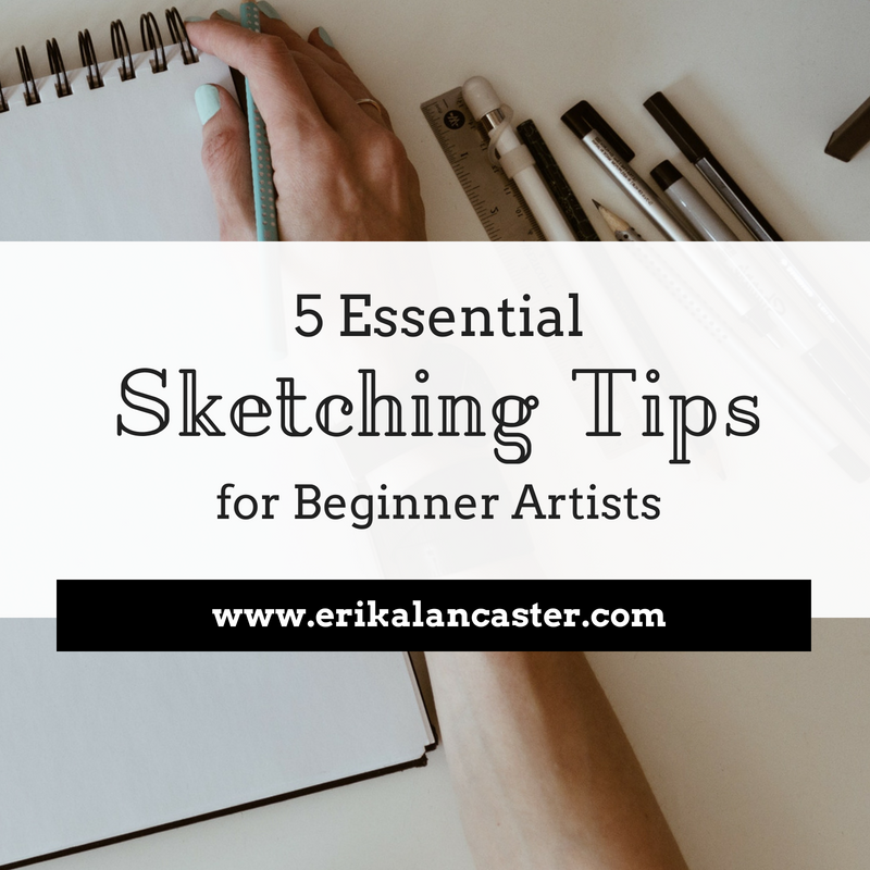 Sketching Tips for Beginner Artists