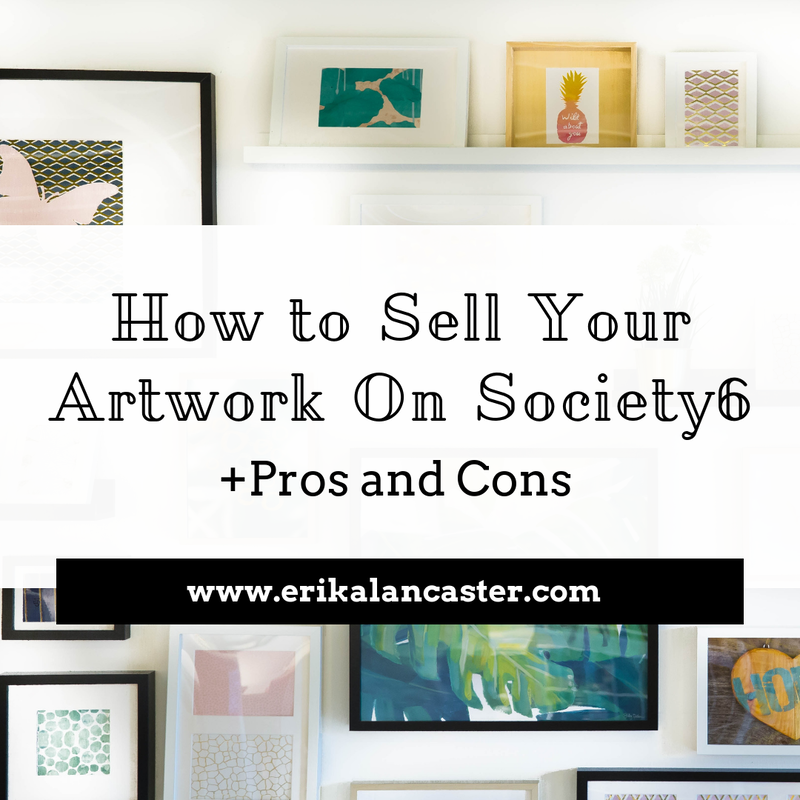 How to Sell Your Artwork On Society6 Pros and Cons