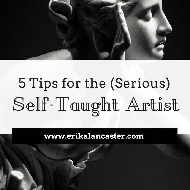 Essential Tips for the Self Taught Artist