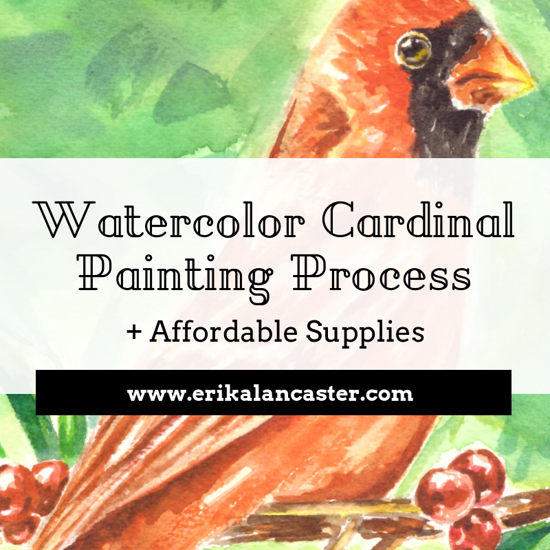 Watercolor Cardinal Painting Process and Affordable Supplies
