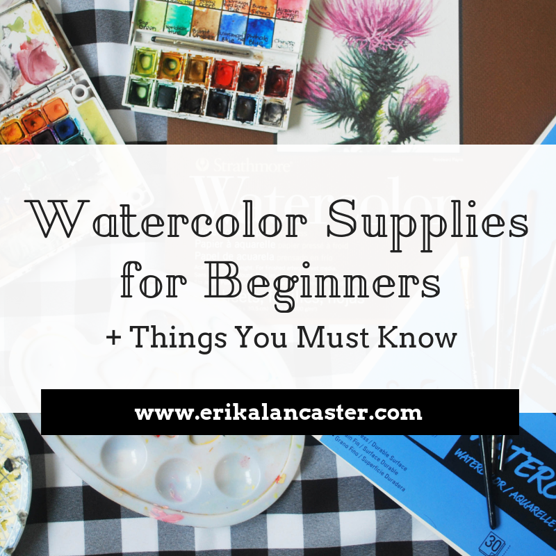 Watercolor Supplies for Beginners and Things You Must Know