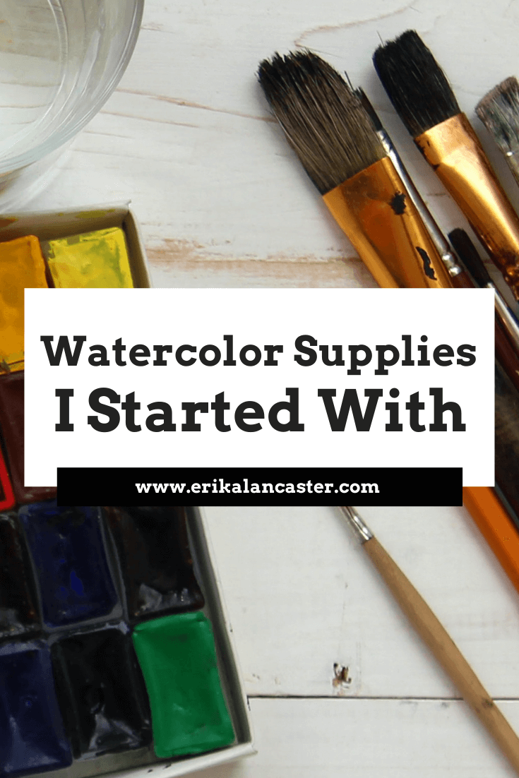 Accessible watercolor supplies that got me started